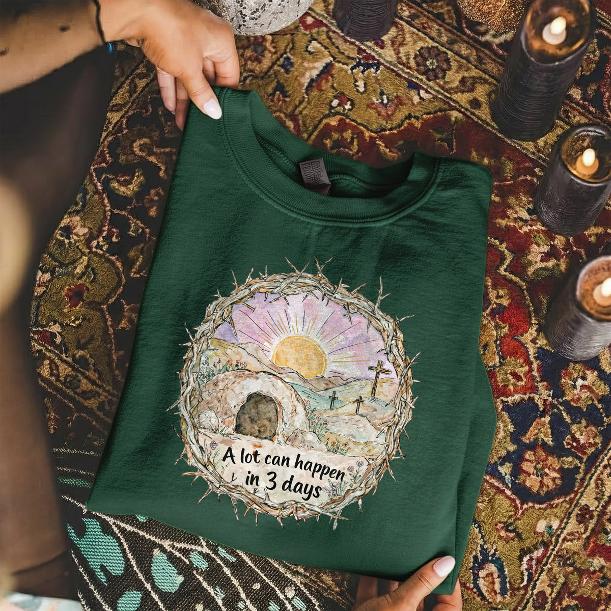 "A Lot Can Happen in 3 Days" Easter Design – He is Risen – Unisex Tshirt / Hoodie / Sweatshirt