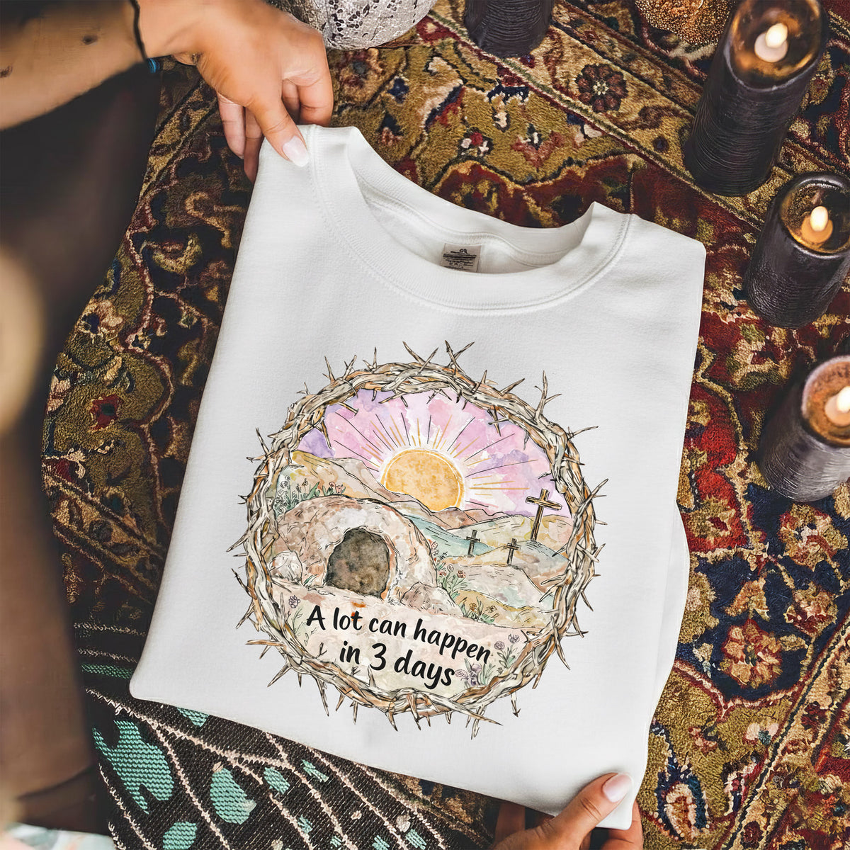 "A Lot Can Happen in 3 Days" Easter Design – He is Risen – Unisex Tshirt / Hoodie / Sweatshirt