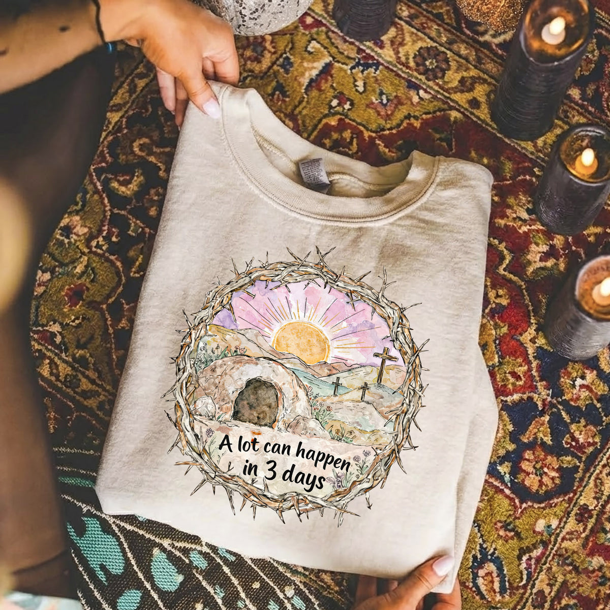 "A Lot Can Happen in 3 Days" Easter Design – He is Risen – Unisex Tshirt / Hoodie / Sweatshirt