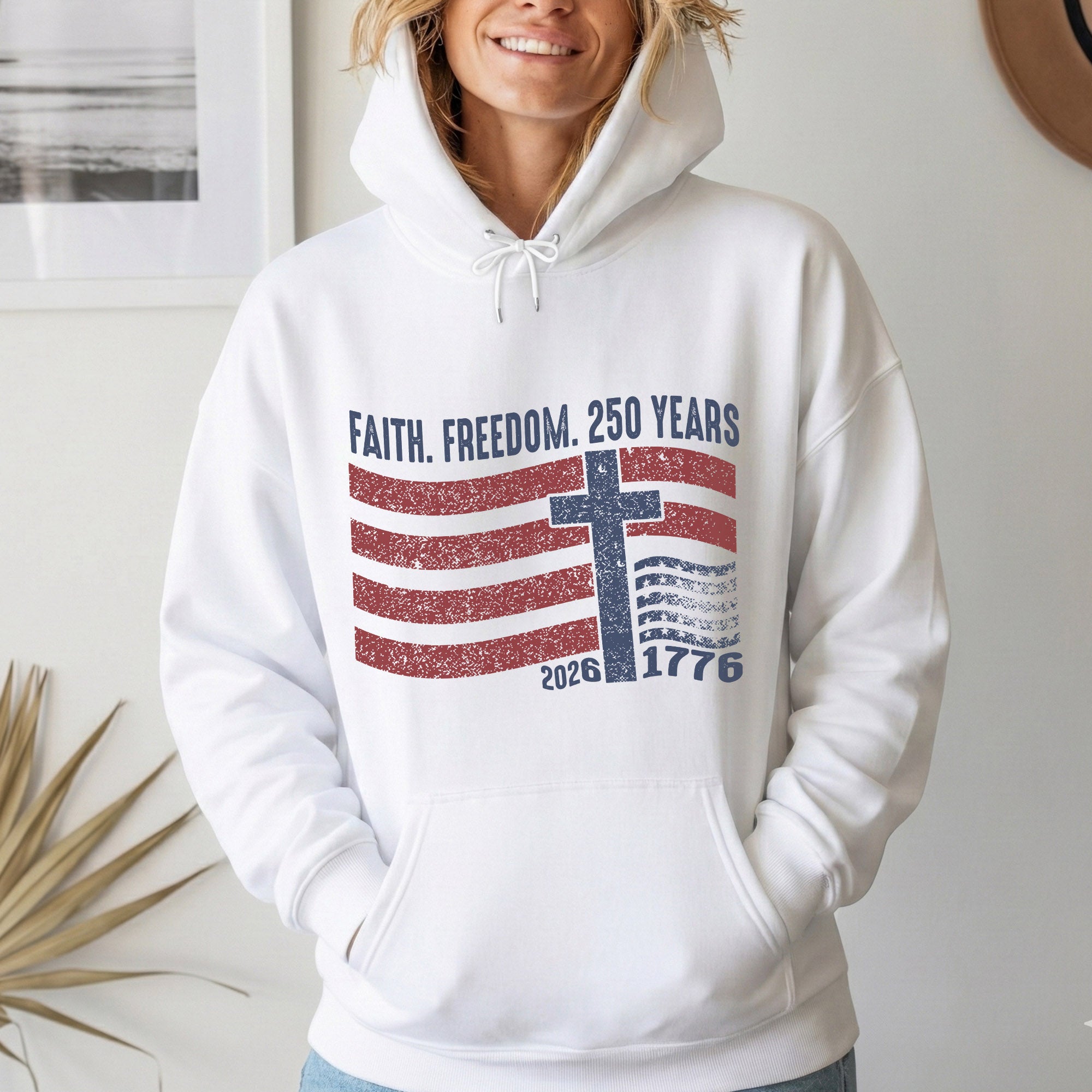 Faith Freedom 250 Years Christian Patriotic Shirt – Faith & Freedom – Unisex Tshirt / Hoodie / Sweatshirt