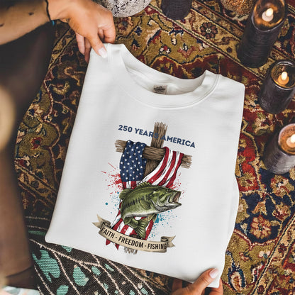 Faith Freedom Fishing 250 Years America Shirt – Faith & Freedom – Unisex Tshirt / Hoodie / Sweatshirt
