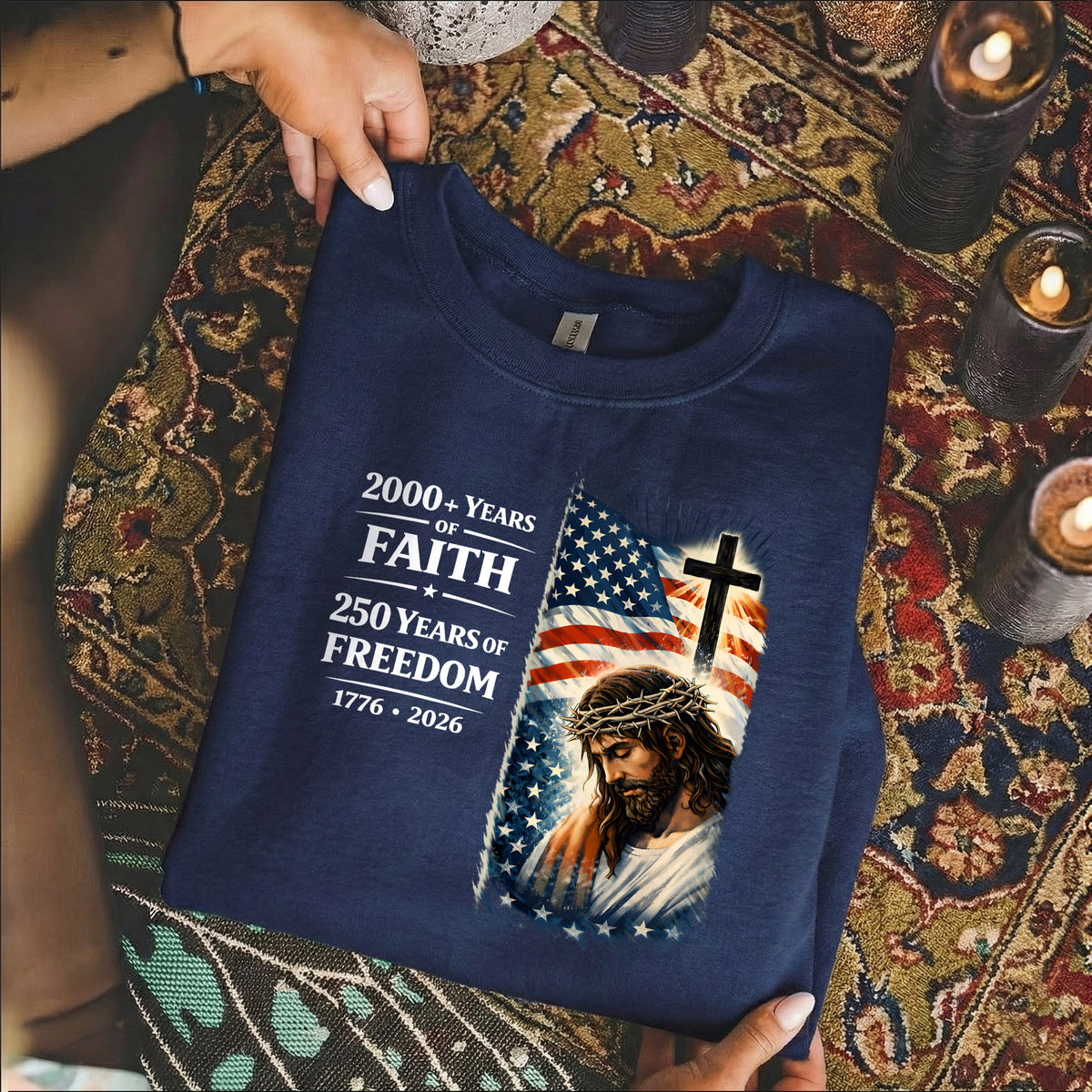 2000+ Years of Faith, 250 Years of Freedom – Hold Fast Faith – Unisex Tshirt / Hoodie / Sweatshirt
