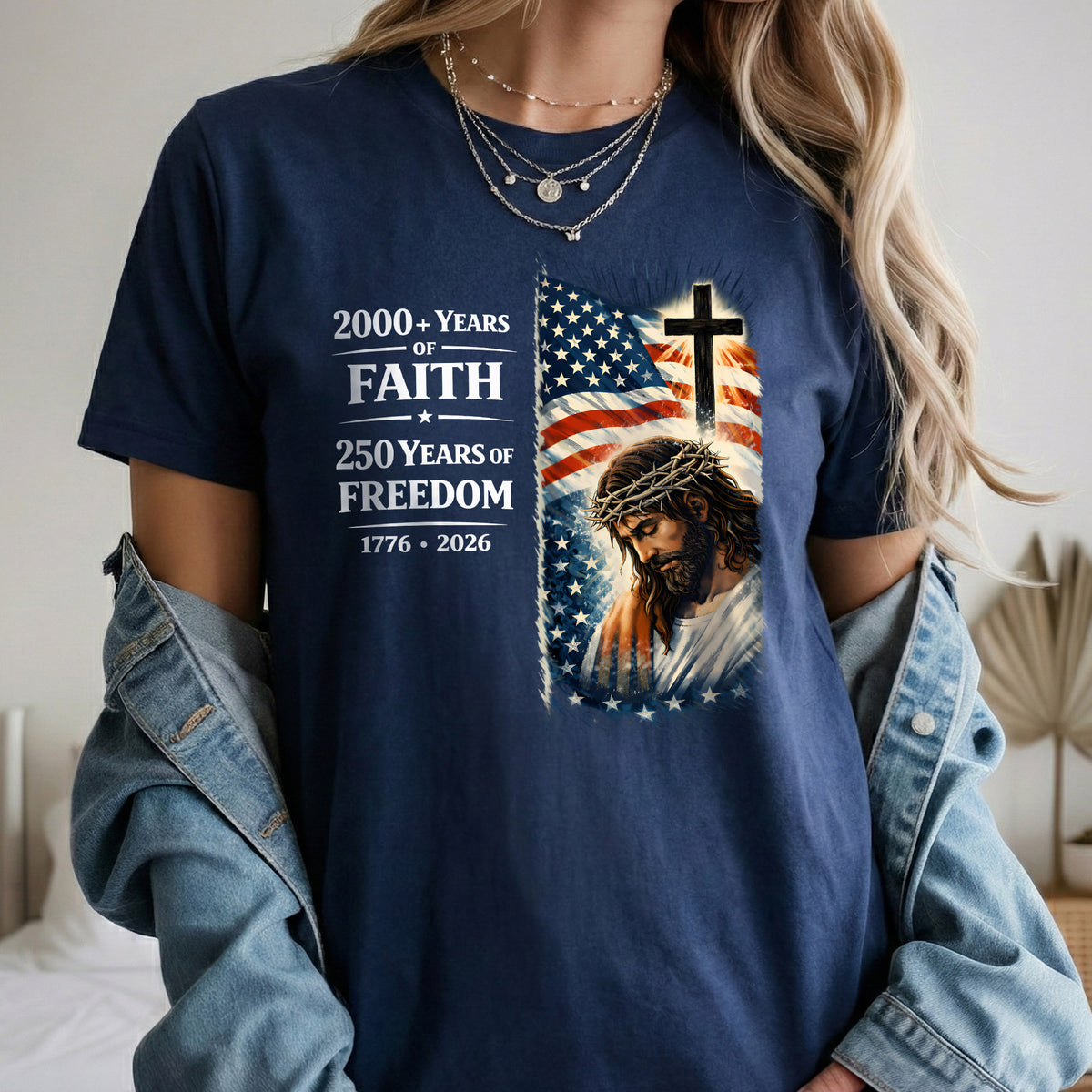 2000+ Years of Faith, 250 Years of Freedom – Hold Fast Faith – Unisex Tshirt / Hoodie / Sweatshirt