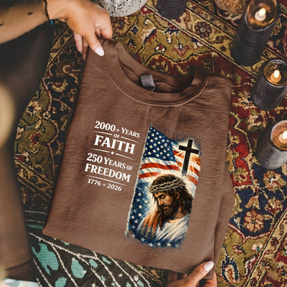 2000+ Years of Faith, 250 Years of Freedom – Hold Fast Faith – Unisex Tshirt / Hoodie / Sweatshirt