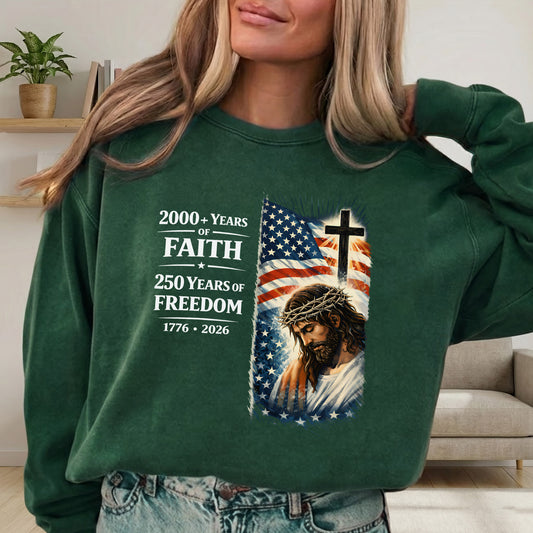 2000+ Years of Faith, 250 Years of Freedom – Hold Fast Faith – Unisex Tshirt / Hoodie / Sweatshirt