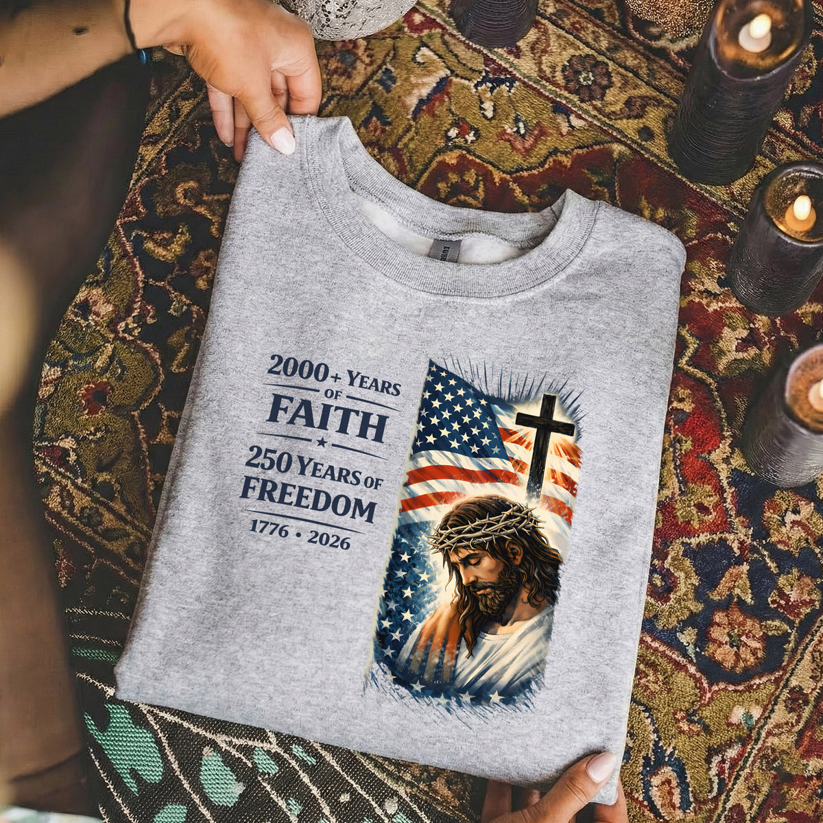 2000+ Years of Faith, 250 Years of Freedom – Hold Fast Faith – Unisex Tshirt / Hoodie / Sweatshirt