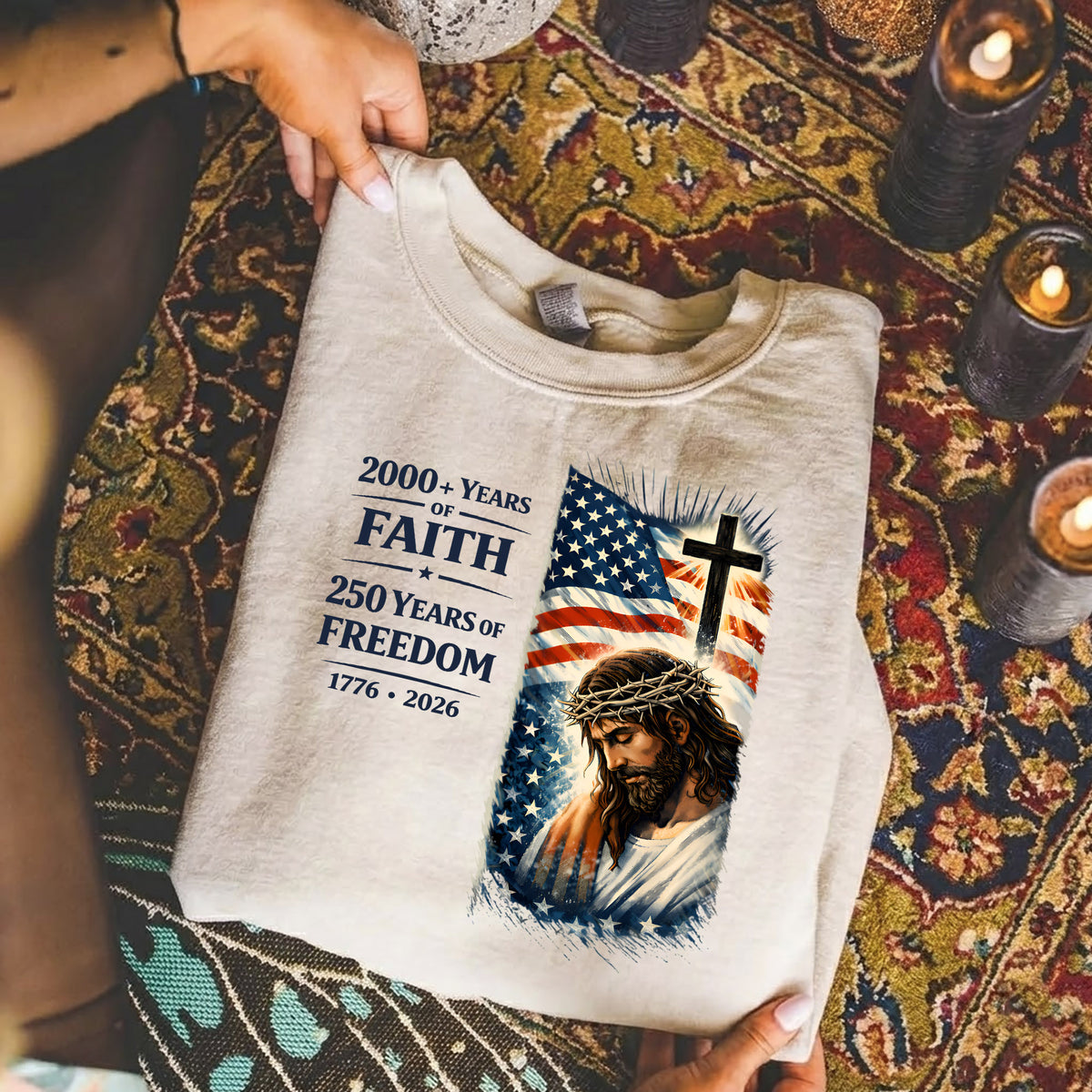 2000+ Years of Faith, 250 Years of Freedom – Hold Fast Faith – Unisex Tshirt / Hoodie / Sweatshirt