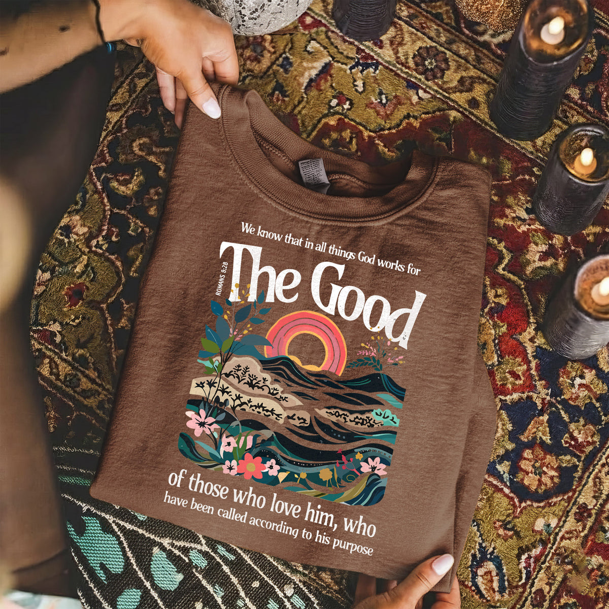 God Works for Good Romans 8:28  – Unisex Tshirt / Hoodie / Sweatshirt