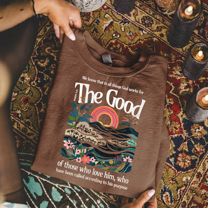 God Works for Good Romans 8:28  – Unisex Tshirt / Hoodie / Sweatshirt