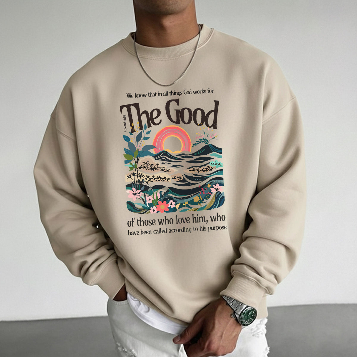 God Works for Good Romans 8:28  – Unisex Tshirt / Hoodie / Sweatshirt