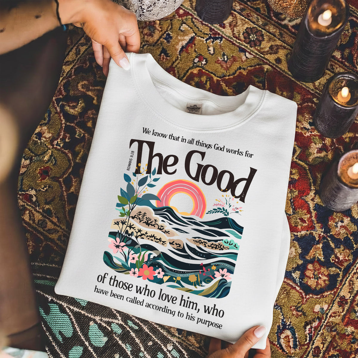 God Works for Good Romans 8:28  – Unisex Tshirt / Hoodie / Sweatshirt