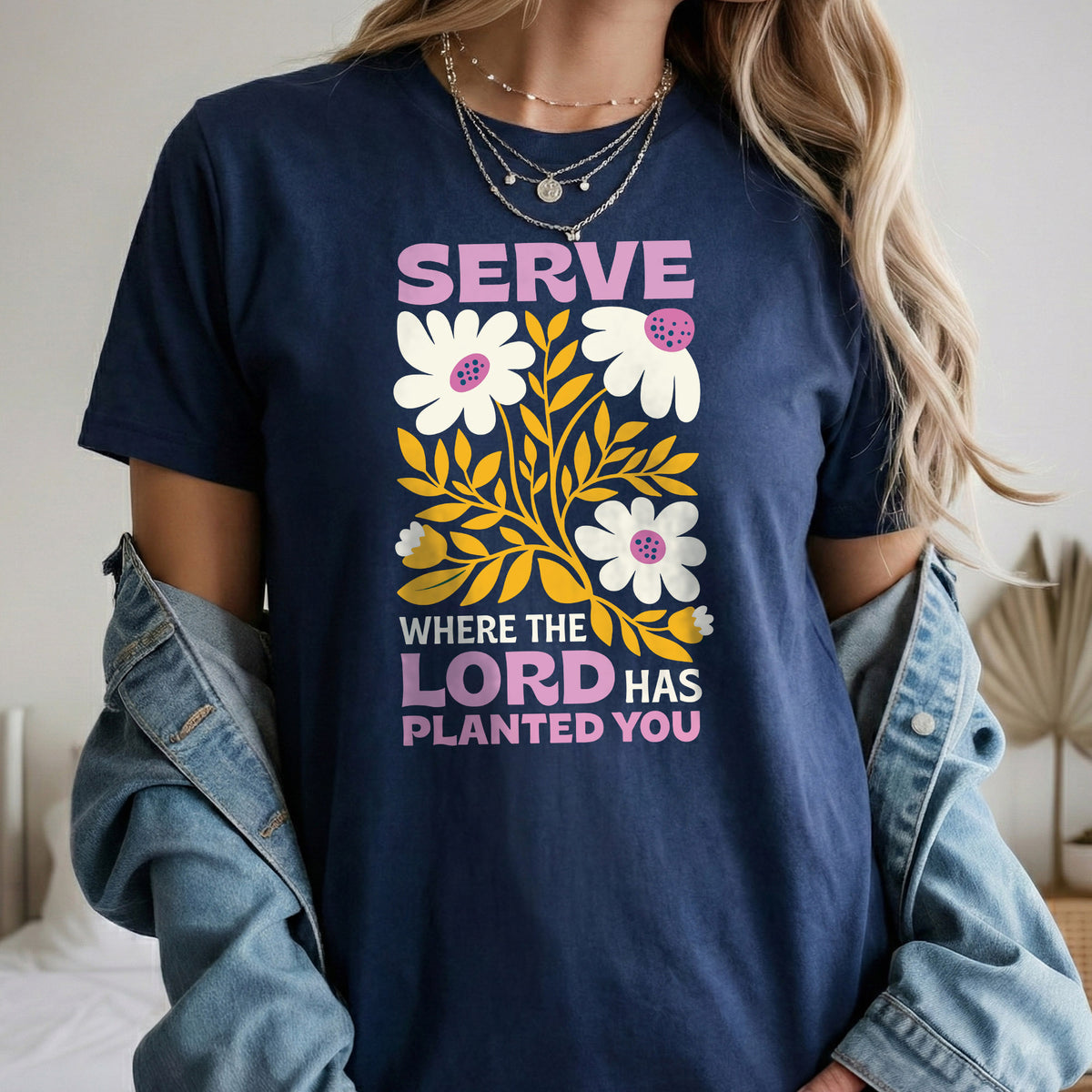 Serve Where The Lord Has Planted You – Faith Floral – Unisex Tshirt / Hoodie / Sweatshirt
