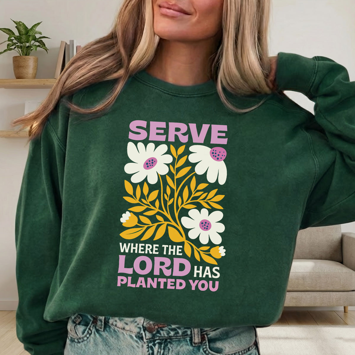 Serve Where The Lord Has Planted You – Faith Floral – Unisex Tshirt / Hoodie / Sweatshirt
