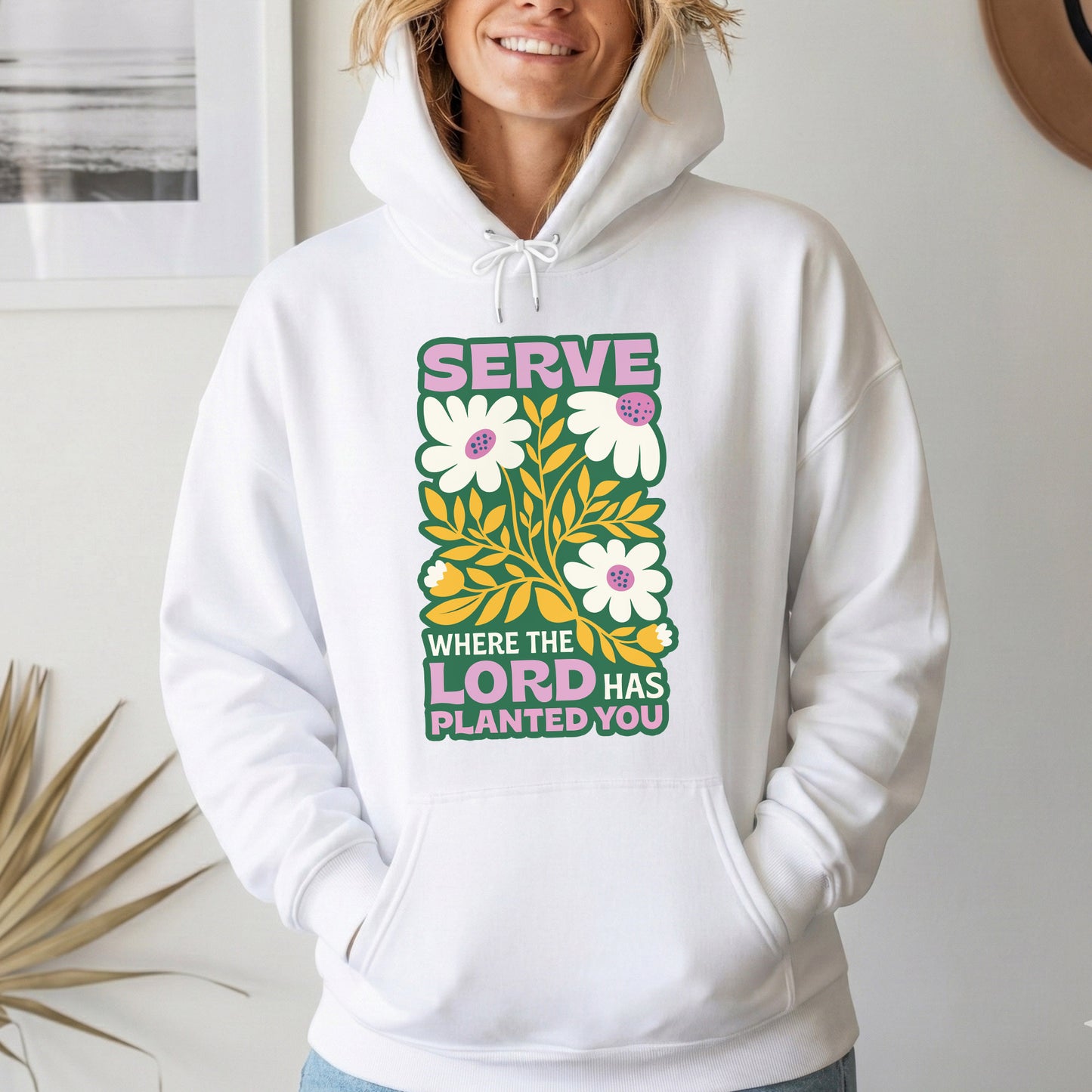 Serve Where The Lord Has Planted You – Faith Floral – Unisex Tshirt / Hoodie / Sweatshirt