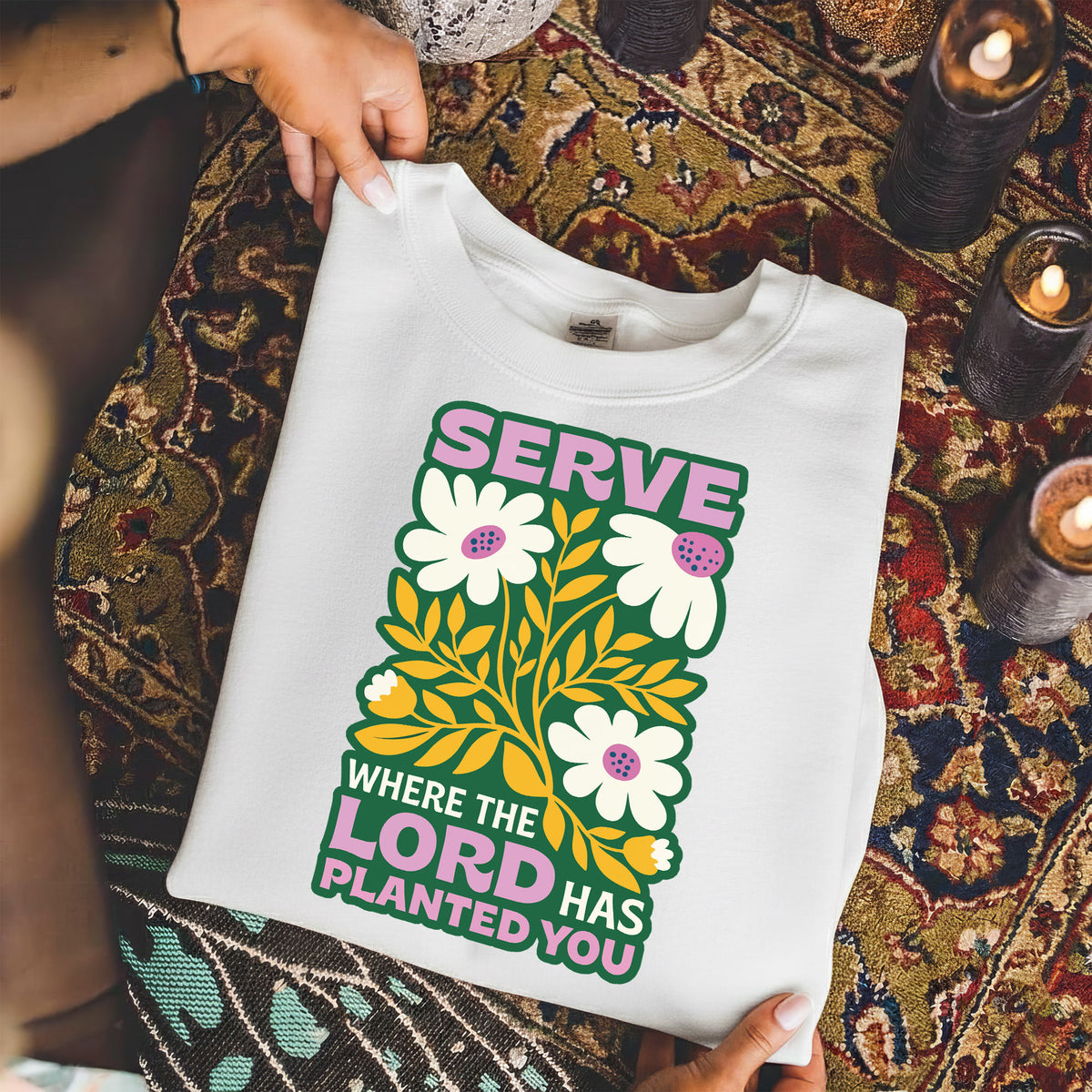 Serve Where The Lord Has Planted You – Faith Floral – Unisex Tshirt / Hoodie / Sweatshirt