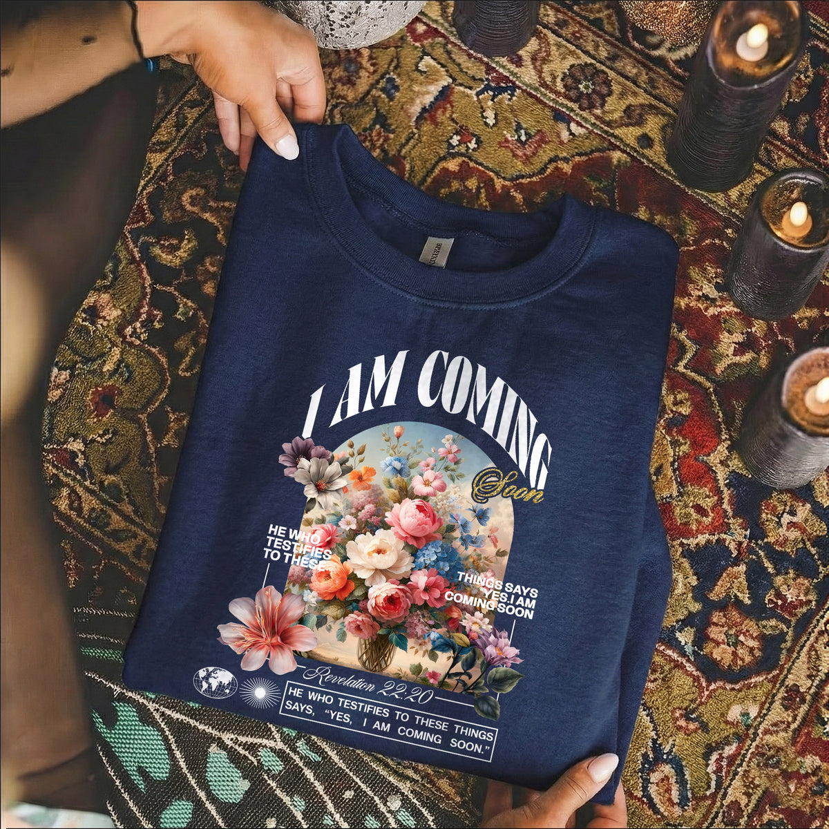 I Am Coming Soon Revelation 22 20– Faith Floral – Unisex Tshirt / Hoodie / Sweatshirt