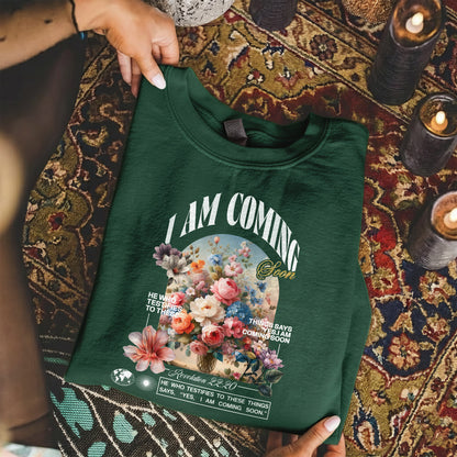 I Am Coming Soon Revelation 22 20– Faith Floral – Unisex Tshirt / Hoodie / Sweatshirt