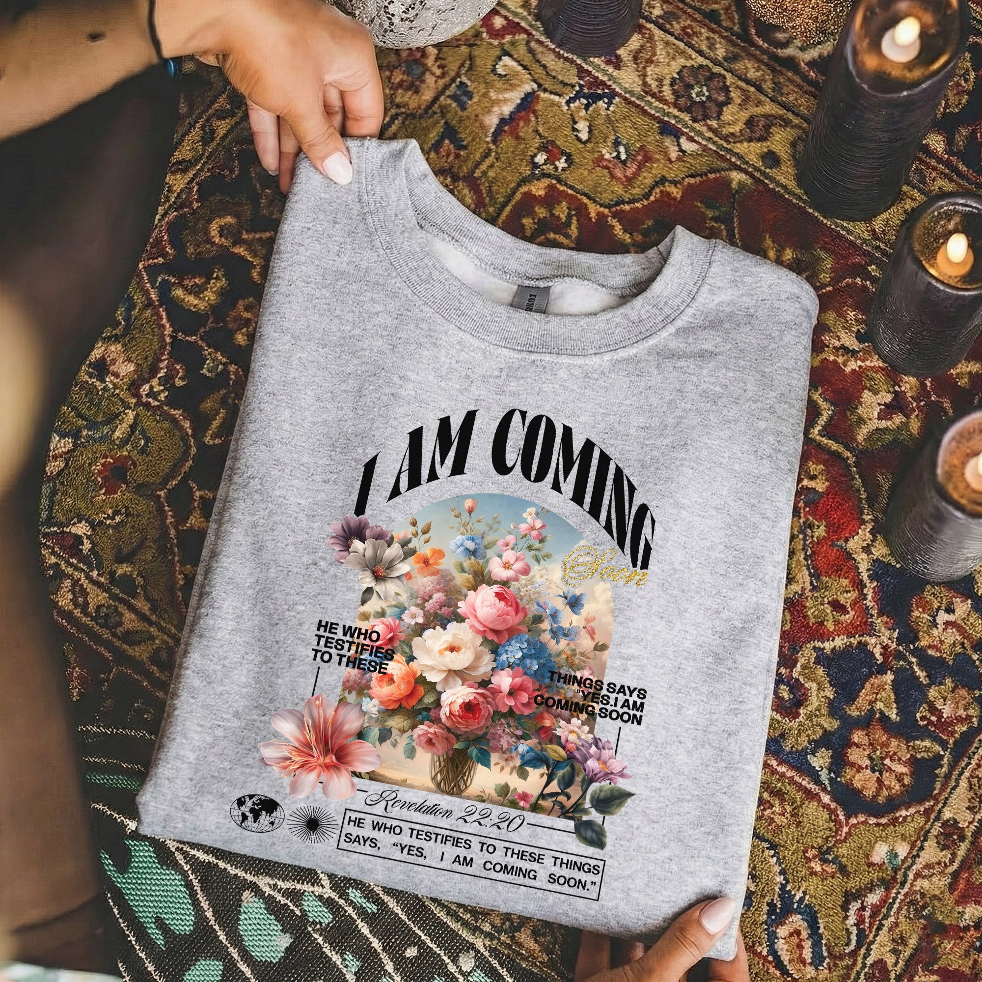 I Am Coming Soon Revelation 22 20– Faith Floral – Unisex Tshirt / Hoodie / Sweatshirt