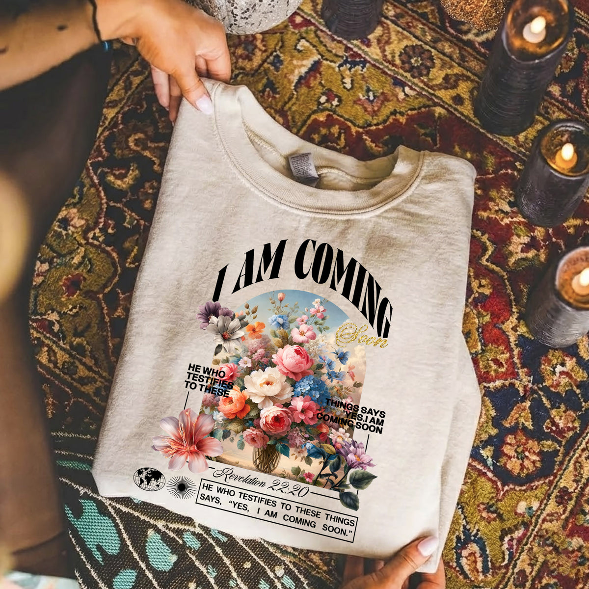 I Am Coming Soon Revelation 22 20– Faith Floral – Unisex Tshirt / Hoodie / Sweatshirt