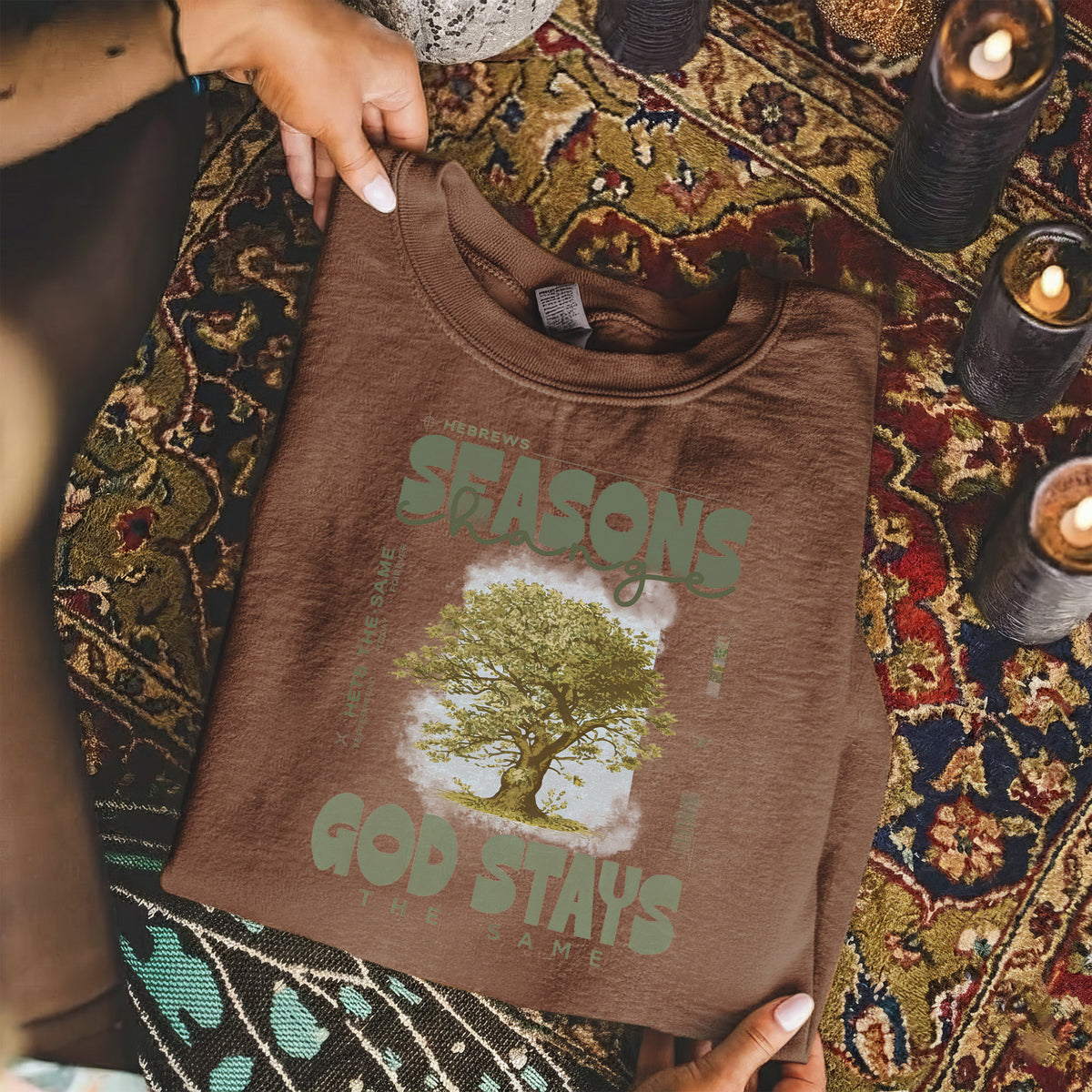 Seasons Change, God Stays the Same - Hebrews Quote – Faith Message– Unisex Tshirt / Hoodie / Sweatshirt