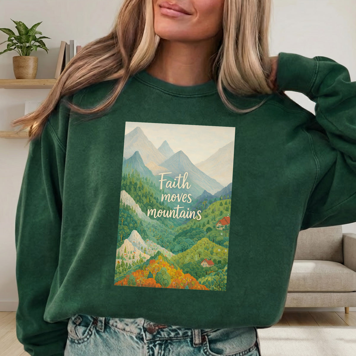Faith Moves Mountains - Scenic Mountain Landscape – Faith Message– Unisex Tshirt / Hoodie / Sweatshirt