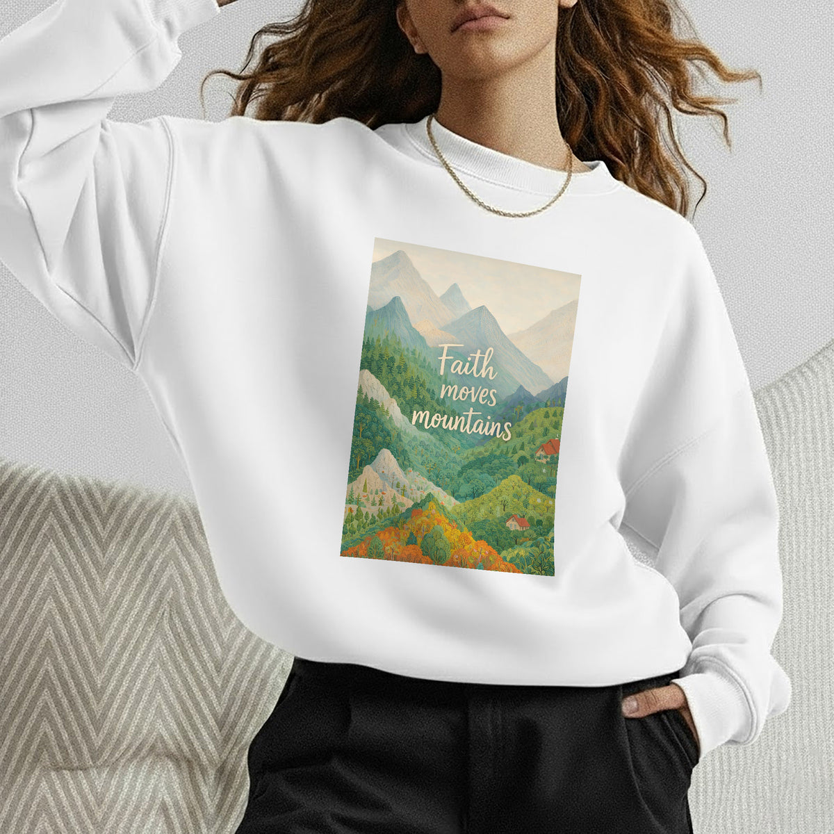 Faith Moves Mountains - Scenic Mountain Landscape – Faith Message– Unisex Tshirt / Hoodie / Sweatshirt