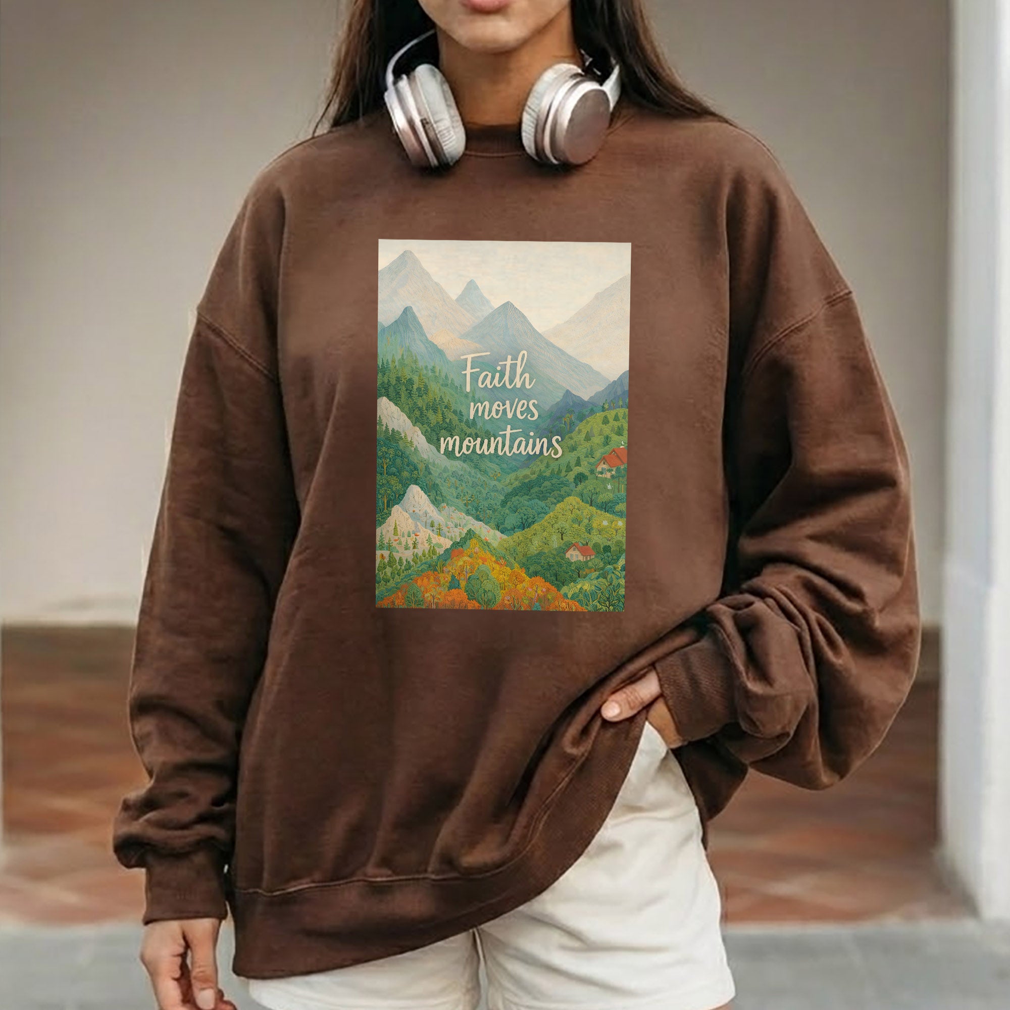 Faith Moves Mountains - Scenic Mountain Landscape – Faith Message– Unisex Tshirt / Hoodie / Sweatshirt