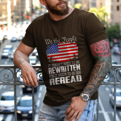 We The People Reread Not Rewritten Patriotic T-Shirt