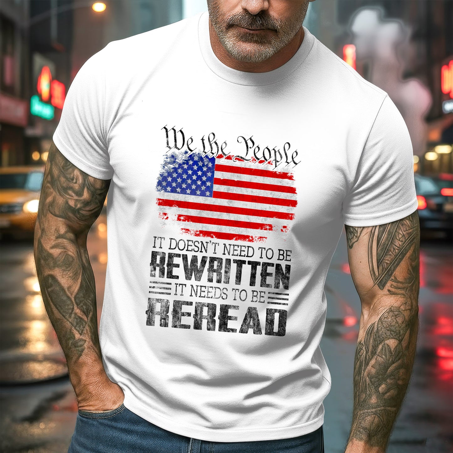 We The People Reread Not Rewritten Patriotic T-Shirt