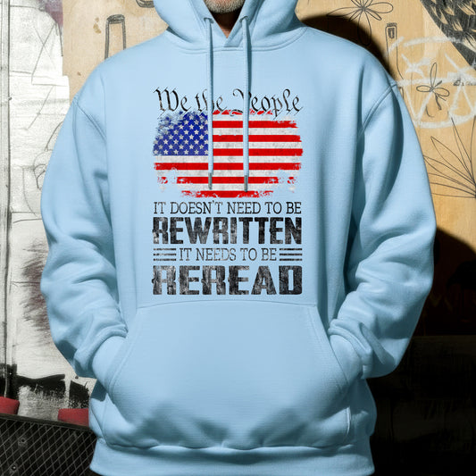 We The People Reread Not Rewritten Patriotic T-Shirt