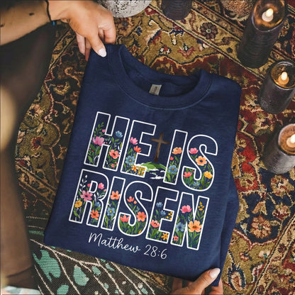 He Is Risen Floral Matthew 28:6 Christian – He is Risen – Unisex Tshirt / Hoodie / Sweatshirt