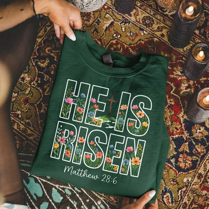 He Is Risen Floral Matthew 28:6 Christian – He is Risen – Unisex Tshirt / Hoodie / Sweatshirt