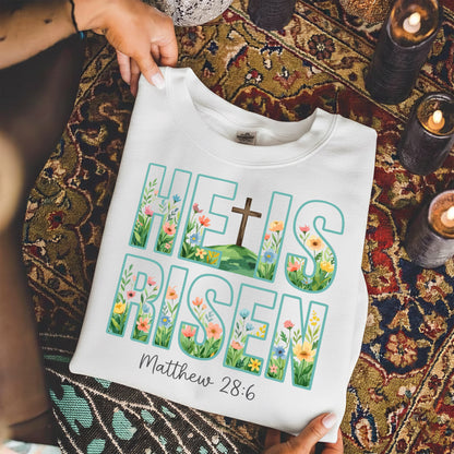 He Is Risen Floral Matthew 28:6 Christian – He is Risen – Unisex Tshirt / Hoodie / Sweatshirt