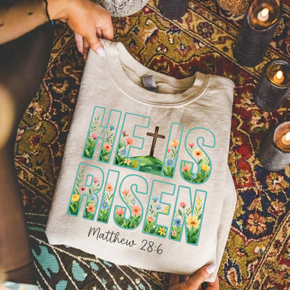 He Is Risen Floral Matthew 28:6 Christian – He is Risen – Unisex Tshirt / Hoodie / Sweatshirt