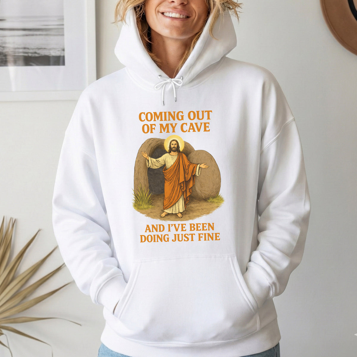 Coming Out of My Cave, Jesus Resurrection – He is Risen – Unisex Tshirt / Hoodie / Sweatshirt