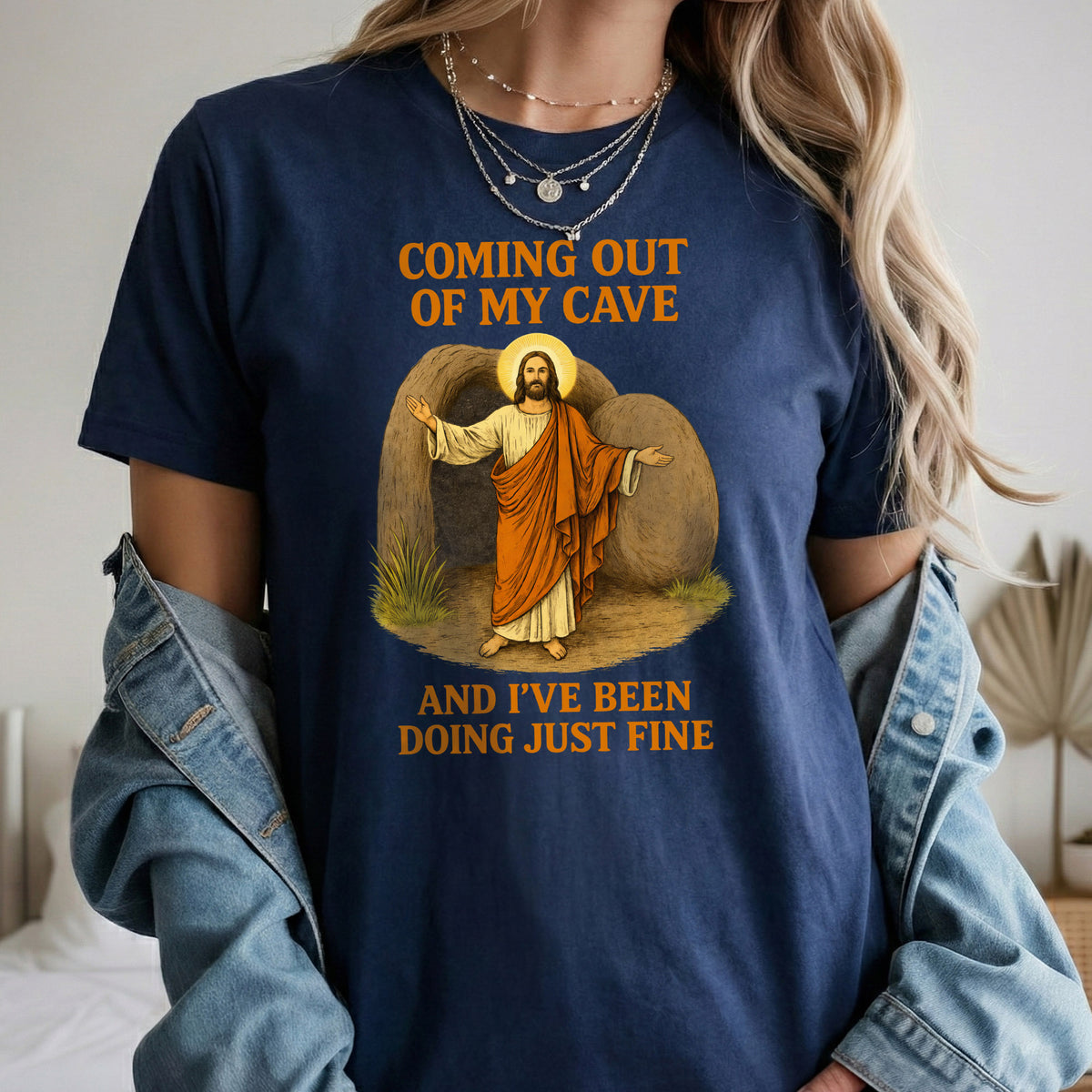 Coming Out of My Cave, Jesus Resurrection – He is Risen – Unisex Tshirt / Hoodie / Sweatshirt