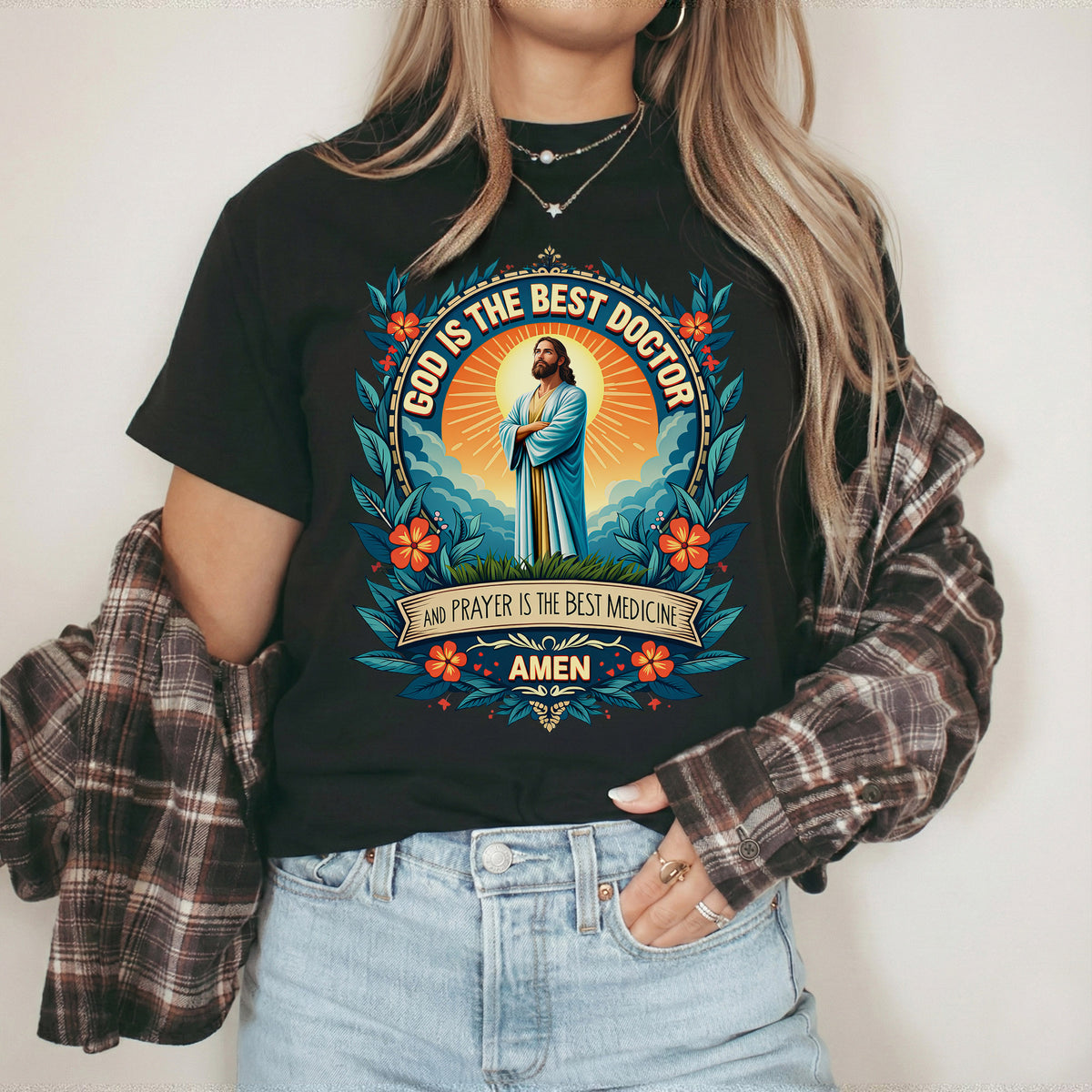 God Is the Best Doctor Christian – Unisex Tshirt / Hoodie / Sweatshirt