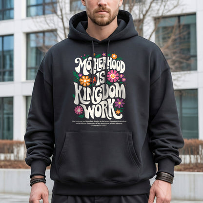 Kingdom Work Mom – Faith Driven Motherhood Christian – Unisex Tshirt / Hoodie / Sweatshirt