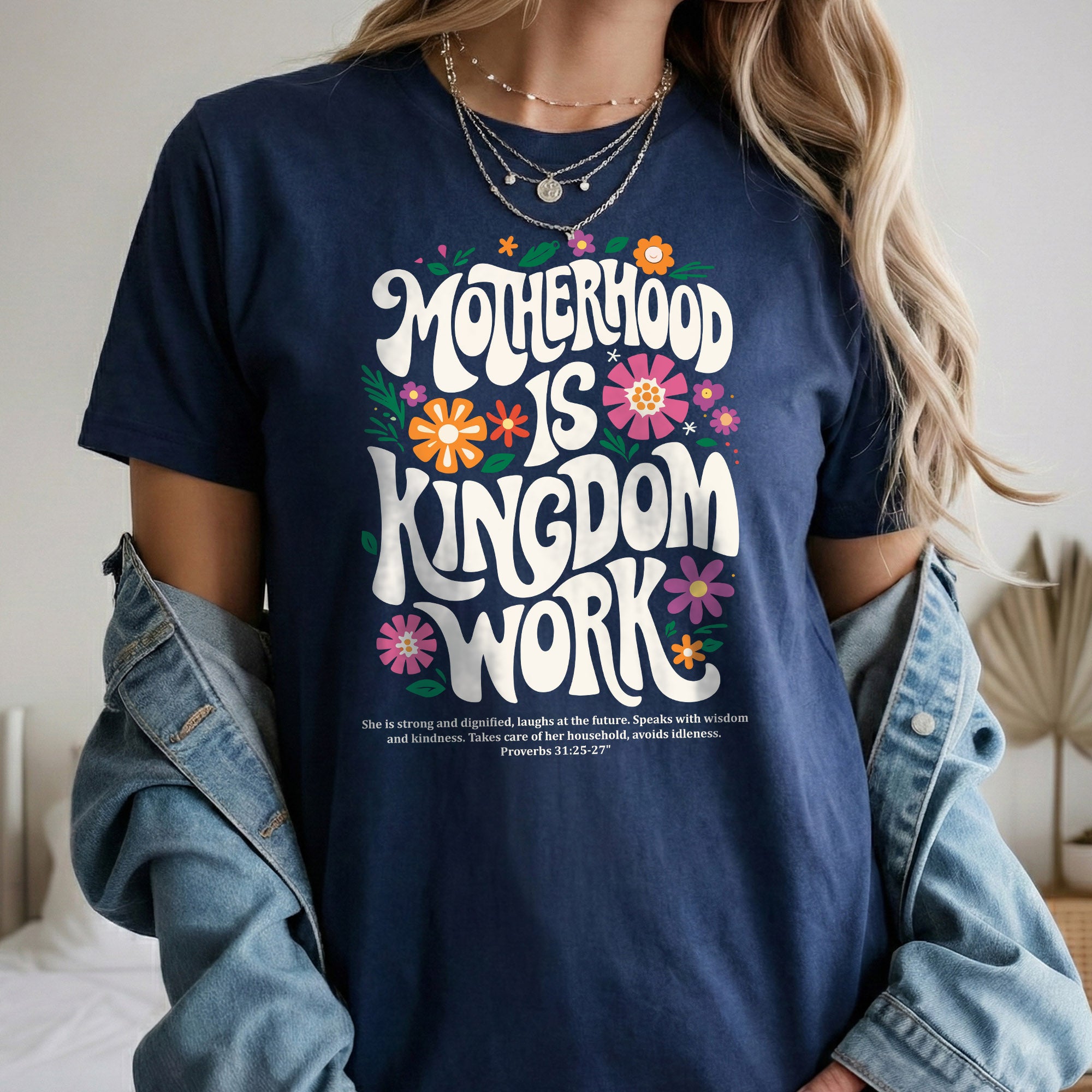 Kingdom Work Mom – Faith Driven Motherhood Christian – Unisex Tshirt / Hoodie / Sweatshirt