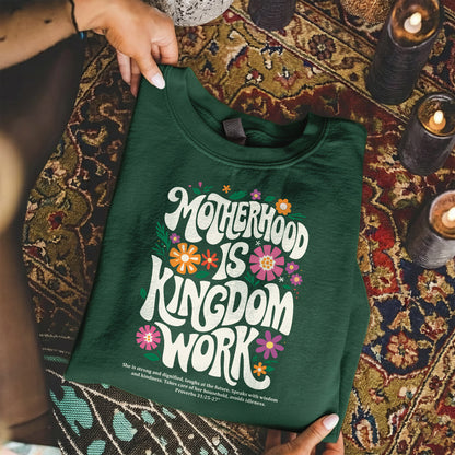 Kingdom Work Mom – Faith Driven Motherhood Christian – Unisex Tshirt / Hoodie / Sweatshirt