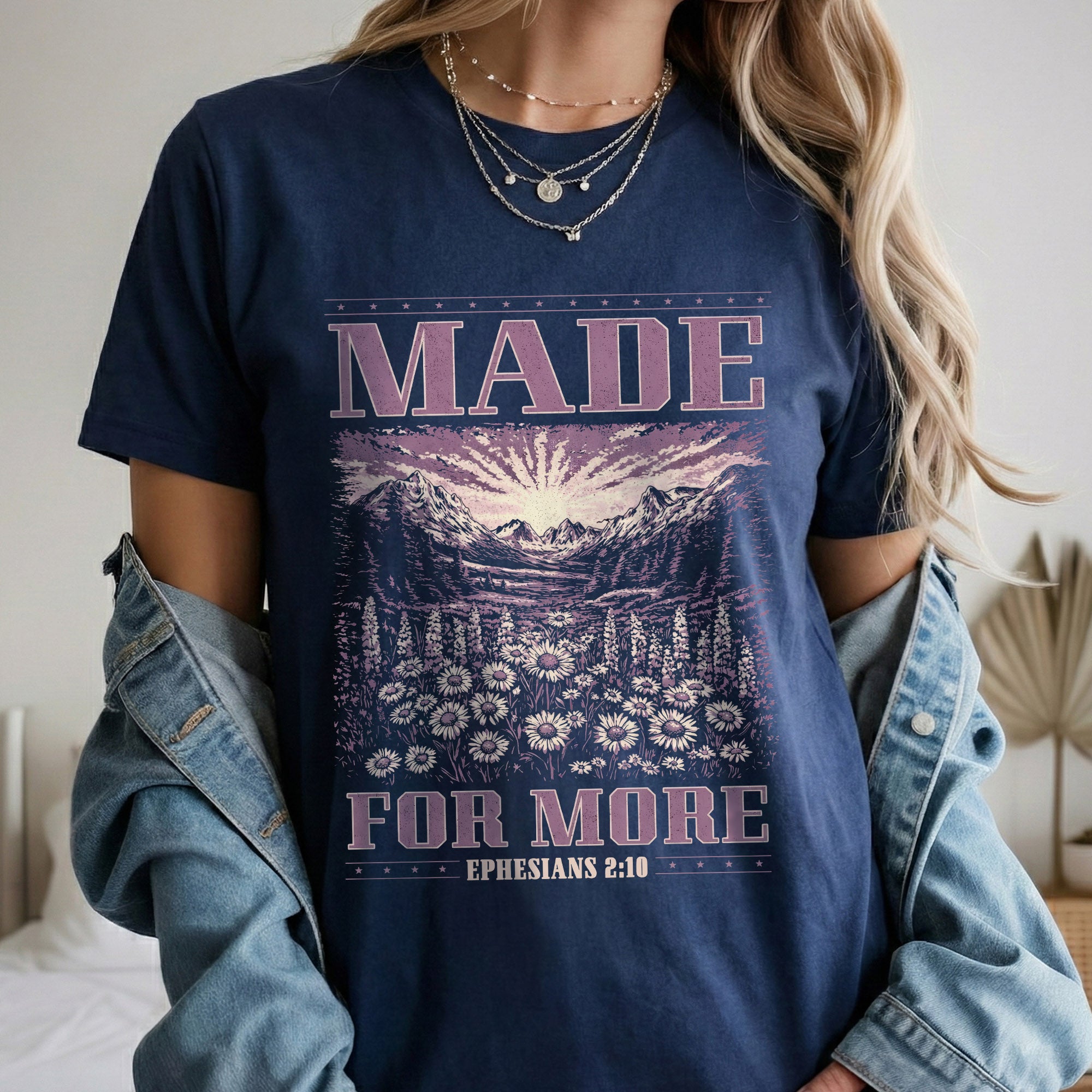 Made For More Faith Shirt – Ephesians 2:10 – Unisex Tshirt / Hoodie / Sweatshirt