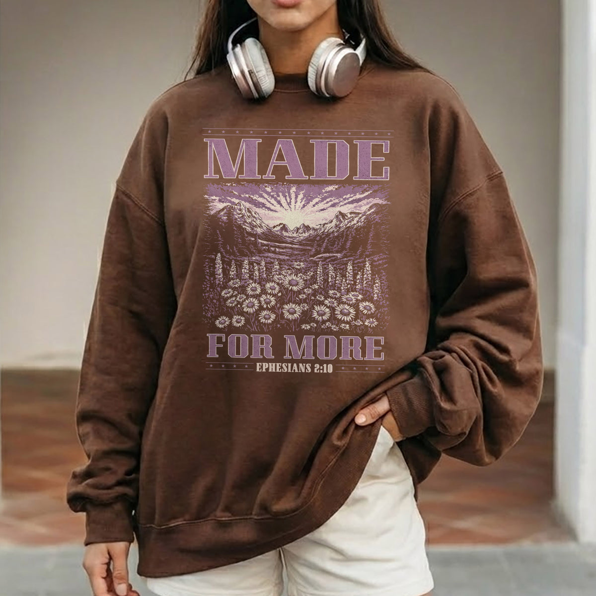 Made For More Faith Shirt – Ephesians 2:10 – Unisex Tshirt / Hoodie / Sweatshirt