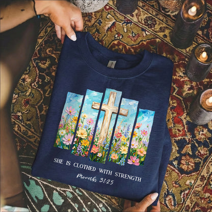 She Is Clothed With Strength Floral Cross Christian – Unisex Tshirt / Hoodie / Sweatshirt