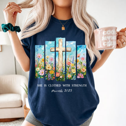 She Is Clothed With Strength Floral Cross Christian – Unisex Tshirt / Hoodie / Sweatshirt
