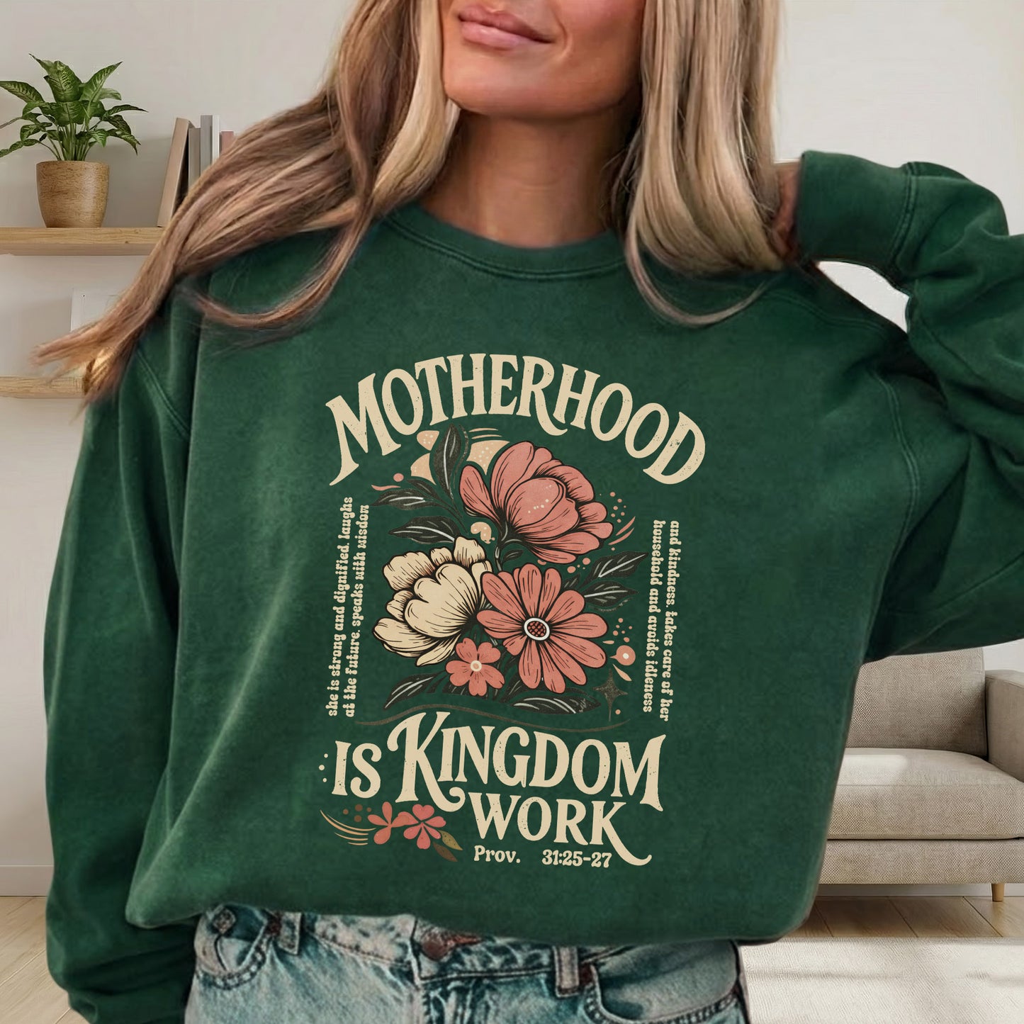 Motherhood Is Kingdom Work Christian Floral – Unisex Tshirt / Hoodie / Sweatshirt