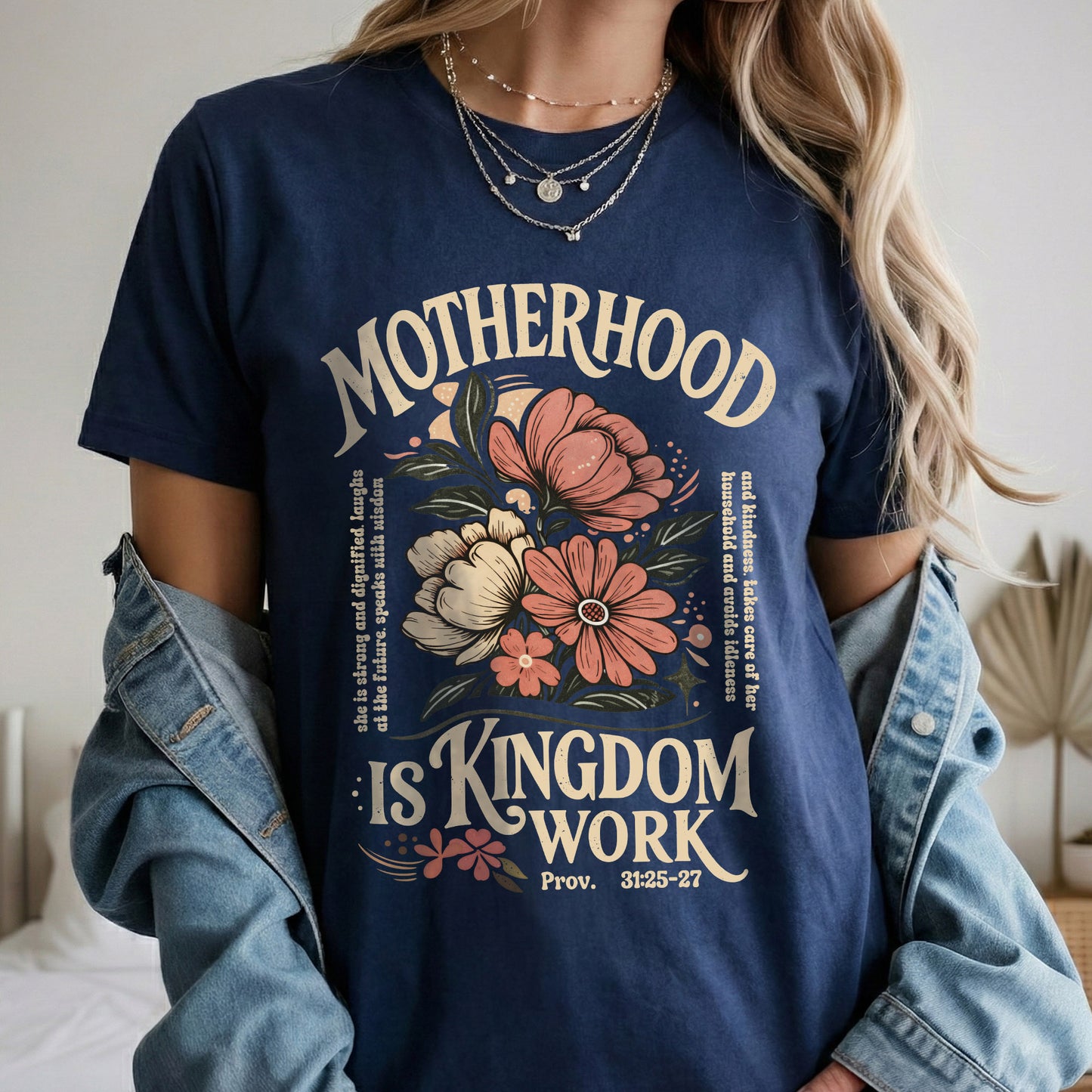 Motherhood Is Kingdom Work Christian Floral – Unisex Tshirt / Hoodie / Sweatshirt