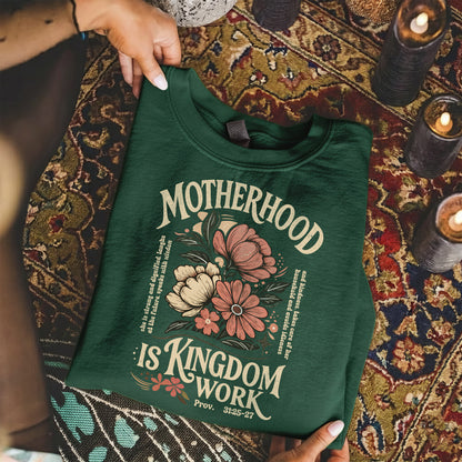 Motherhood Is Kingdom Work Christian Floral – Unisex Tshirt / Hoodie / Sweatshirt
