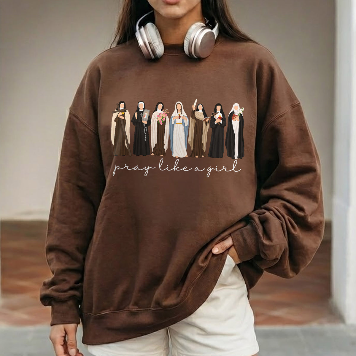 Catholic Saint Shirt: Pray Like A Girl  – Unisex Tshirt / Hoodie / Sweatshirt