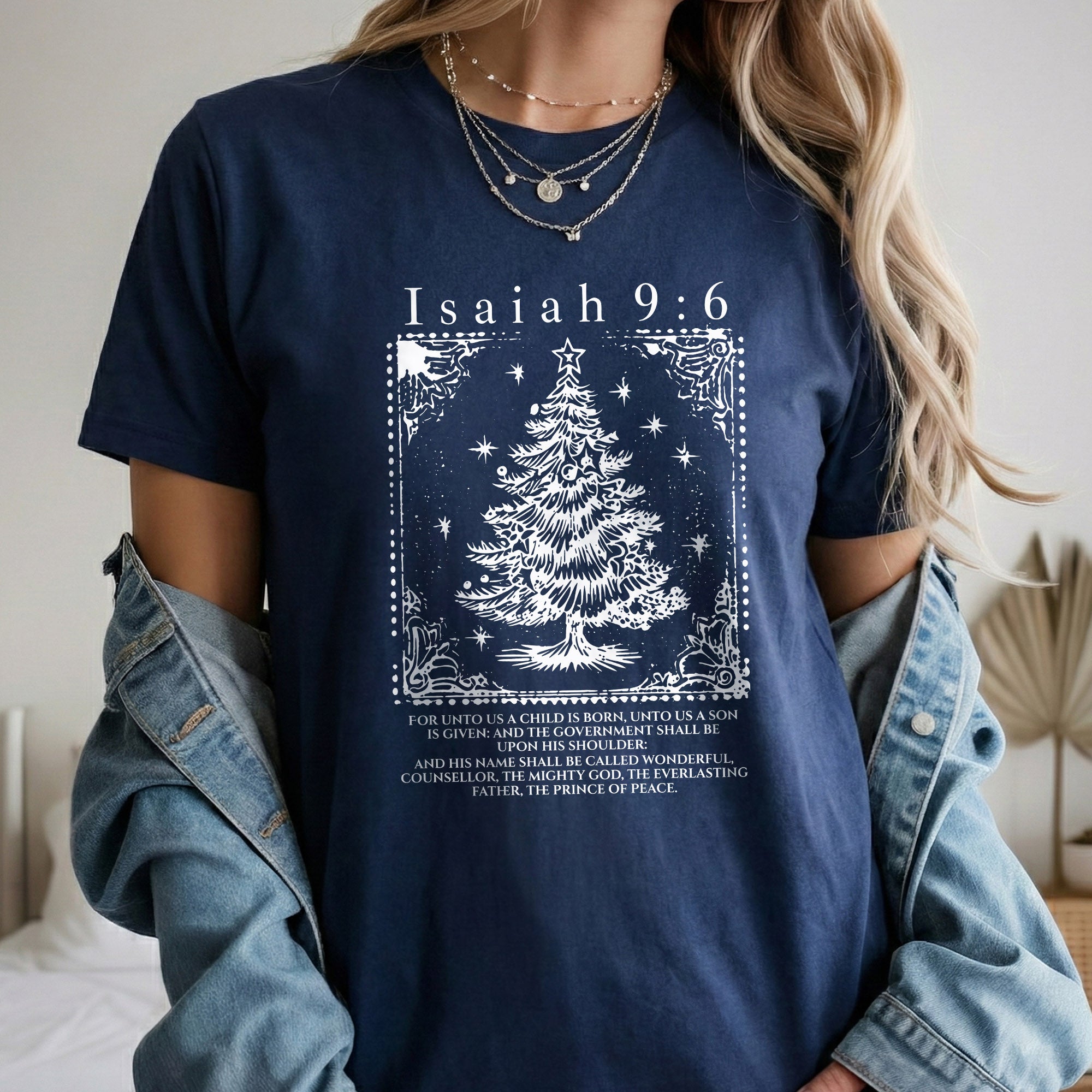 Isaiah 9:6 Christmas Tree Christian – Unisex Tshirt / Hoodie / Sweatshirt