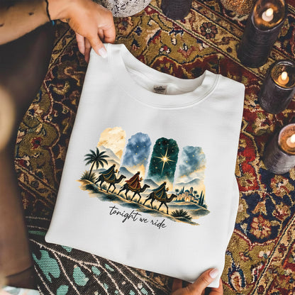 Tonight We Ride Three Wise Men Christian -  Unisex Tshirt / Hoodie / Sweatshirt